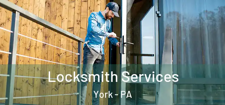  Locksmith Services York - PA